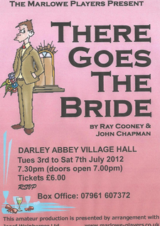 There Goes The Bride